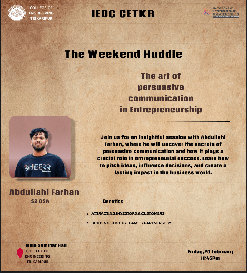 The Weekend Huddle-3: The Art of Persuasive Communication in Entrepreneurship Poster